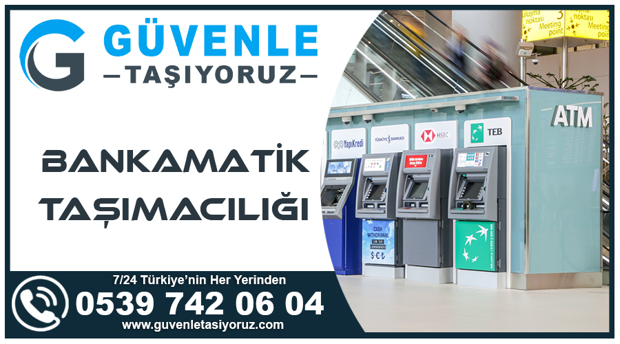 Bankamatik Taşımacılığı