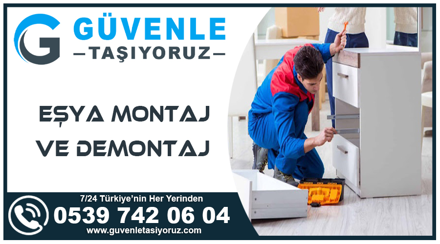 Eşya Montaj ve Demontaj