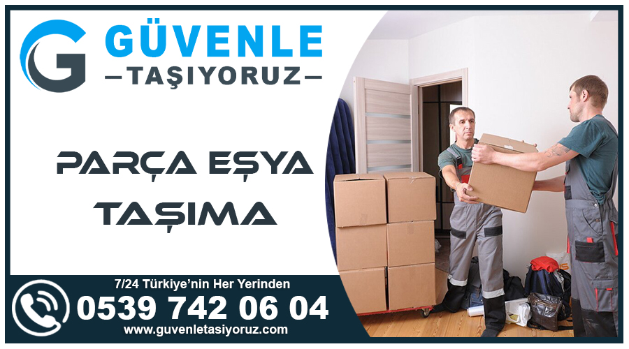 Parça Eşya Taşıma