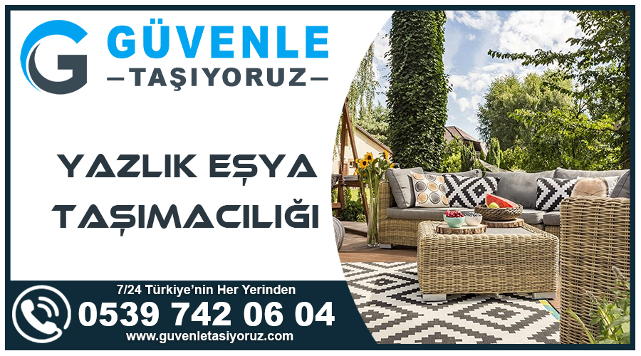 Yazlık Eşya Taşımacılığı